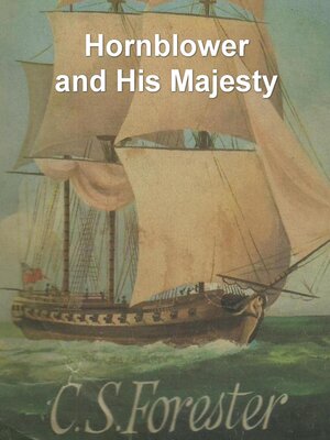 cover image of Hornblower and His Majesty